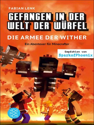 cover image of Gefangen in der Welt der Würfel. Die Armee der Wither. Ein Abenteuer für Minecrafter